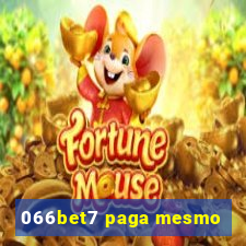 066bet7 paga mesmo